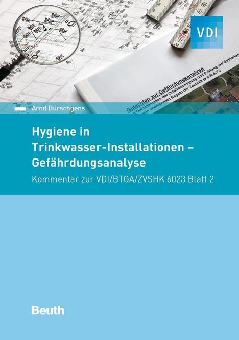 Arnd Bürschgens: Hygiene in Trinkwasser-Installationen, Buch