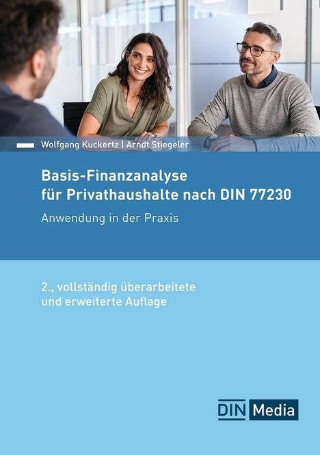 Wolfgang Kuckertz: Basis-Finanzanalyse für Privathaushalte nach DIN 77230, Buch