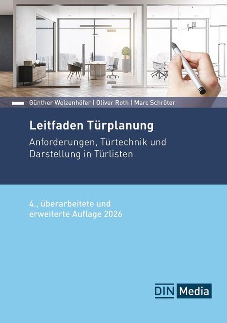 „Leitfaden Türplanung. Anforderungen, Türtechnik und Darstellung in Türlisten.“ Eine Hand zeichnet eine Türskizze.