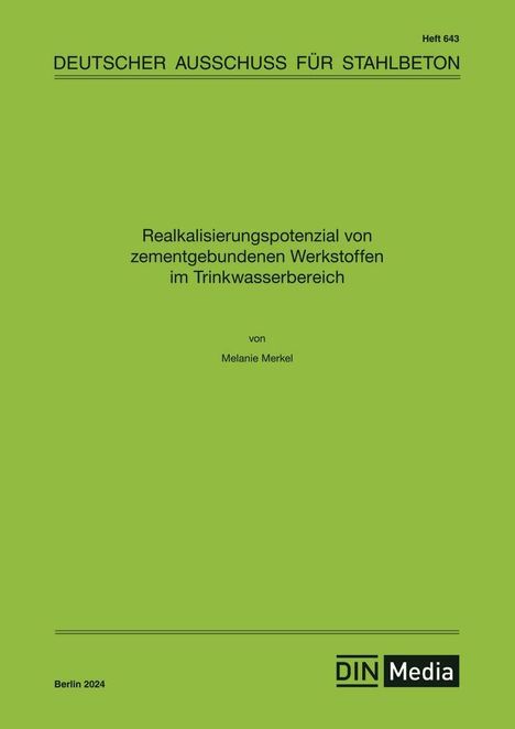Melanie Merkel: Realkalisierungspotenzial von zementgebundenen Werkstoffen im Trinkwasserbereich, Buch