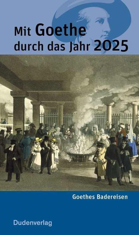 Mit Goethe durch das Jahr 2025, Buch
