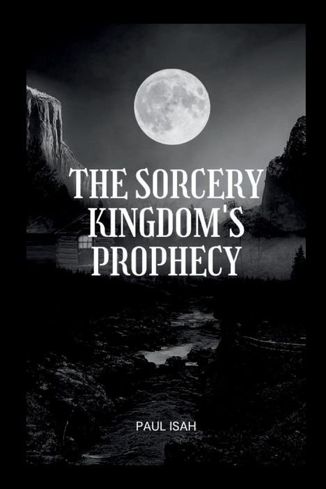 Paul Isah: The Sorcery Kingdom's Prophecy, Buch