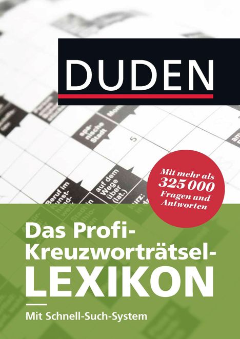 Dudenredaktion: Duden - Das Profi-Kreuzworträtsel-Lexikon mit Schnell-Such-System, Buch