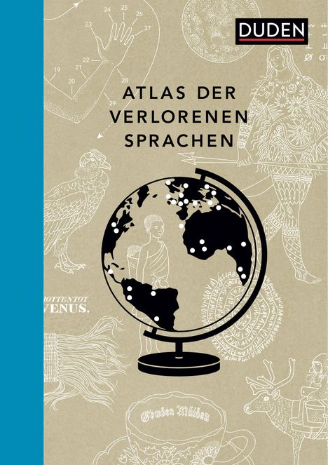 Rita Mielke: Atlas der verlorenen Sprachen, Buch