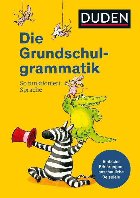Ulrike Holzwarth-Raether: Holzwarth-Raether, U: Duden - Die Grundschulgrammatik, Buch