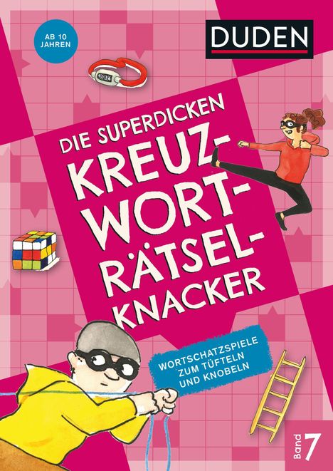 Die superdicken Kreuzworträtselknacker - ab 10 Jahren (Band 7), Buch