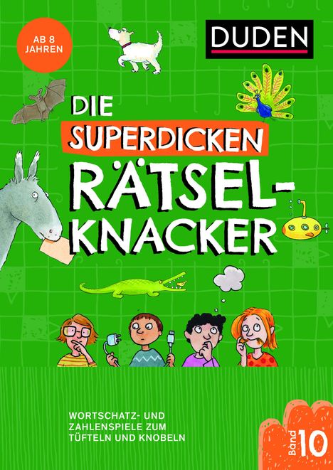 Janine Eck: Die superdicken Rätselknacker - ab 8 Jahren (Band 10), Buch
