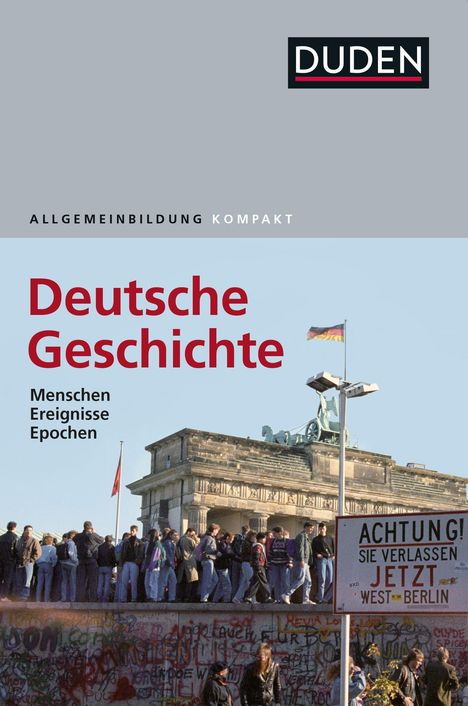 Alexander Emmerich: Duden Allgemeinbildung Deutsche Geschichte, Buch