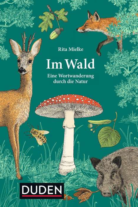 Rita Mielke: Mielke, R: Im Wald, Buch