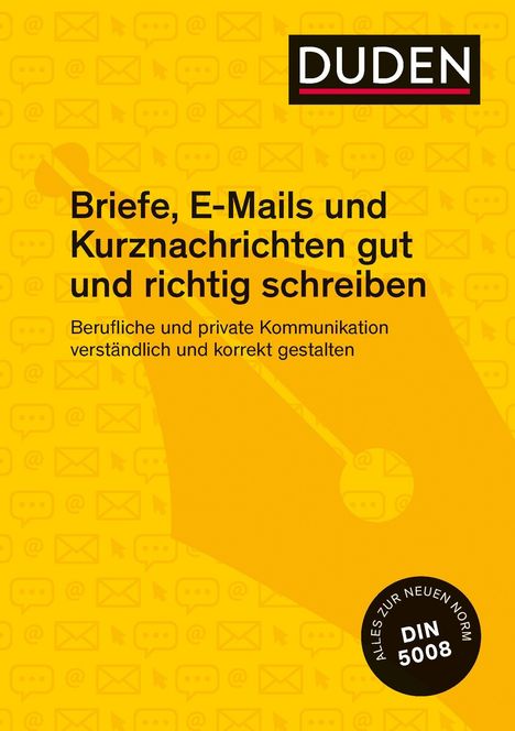 Ingrid Stephan: Duden Ratgeber – Briefe, E-Mails und Kurznachrichten gut und richtig schreiben, Buch