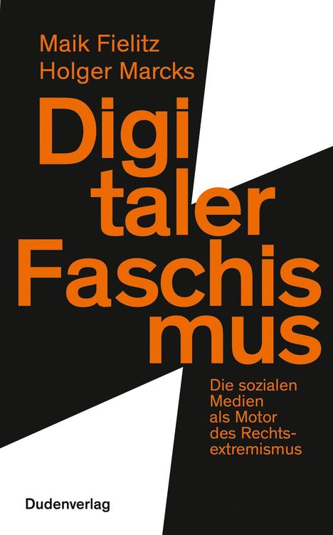 Maik Fielitz: Digitaler Faschismus, Buch