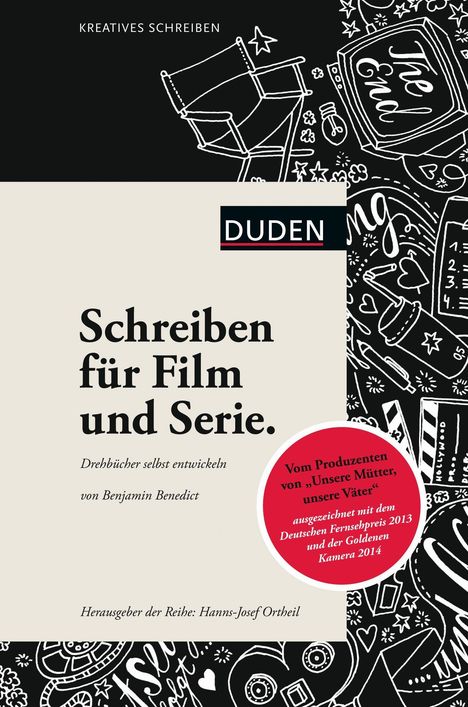 Benjamin Benedict: Benedict, B: Kreatives Schreiben - Schreiben für Film und Se, Buch