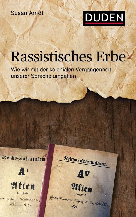 Susan Arndt: Rassistisches Erbe, Buch