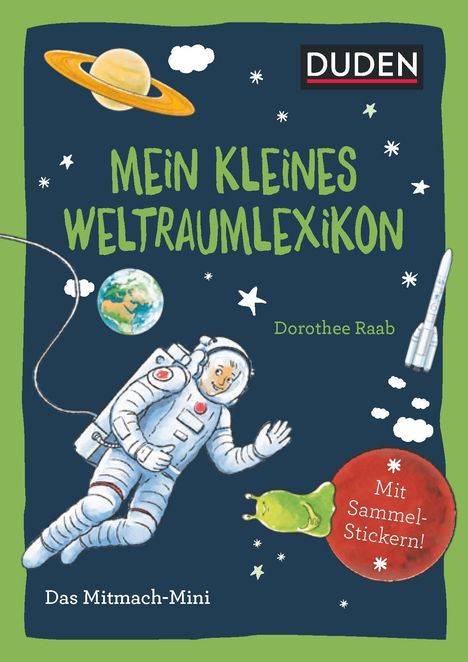 Andrea Weller-Essers: Duden Minis (Band 36) - Mein kleines Weltraumlexikon / VE 3, Buch