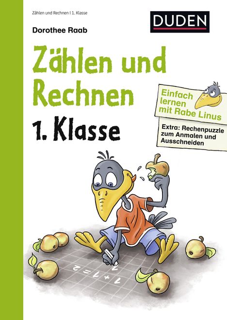 Dorothee Raab: Einfach lernen mit Rabe Linus - Zählen und Rechnen 1. Klasse, Buch