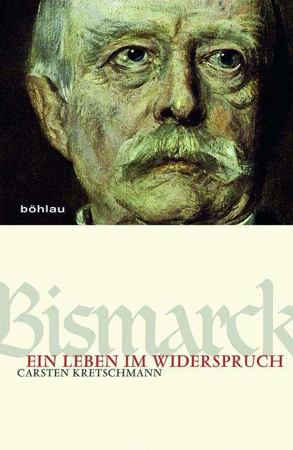 Carsten Kretschmann: Bismarck, Buch