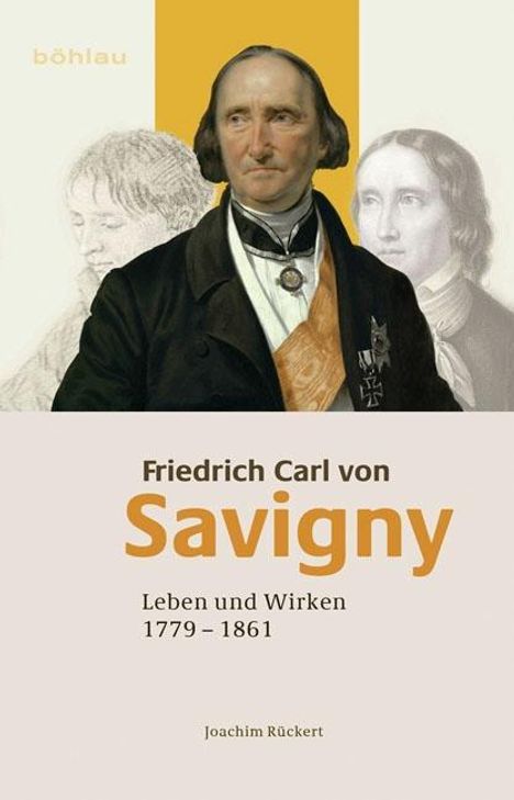Joachim Rückert: Friedrich Carl von Savigny, Buch
