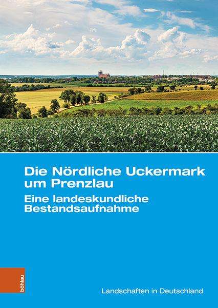 Die Nördliche Uckermark um Prenzlau, Buch