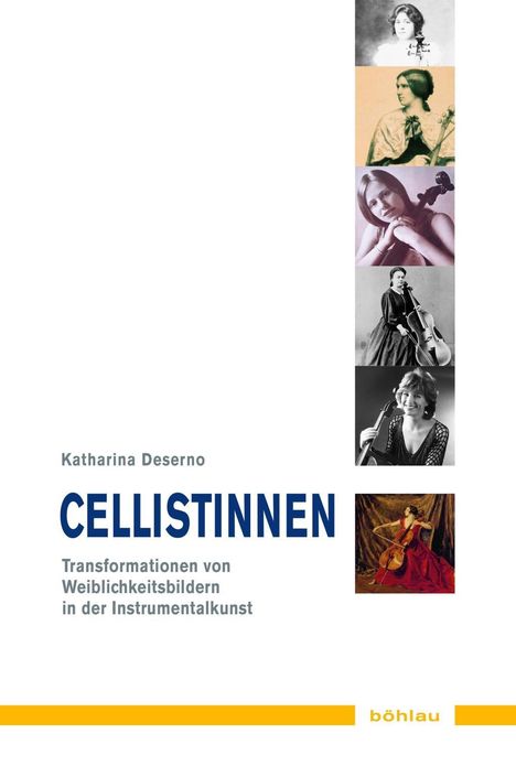 Katharina Deserno: Deserno, K: Cellistinnen, Buch