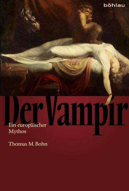 Thomas Bohn: Der Vampir, Buch