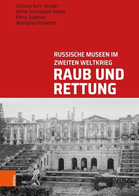 Corinna Kuhr-Korolev: Kuhr-Korolev, C: Raub und Rettung, Buch