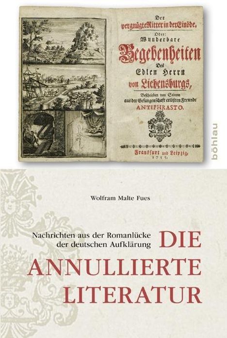 Wolfram Malte Fues: Fues, W: Die annullierte Literatur, Buch