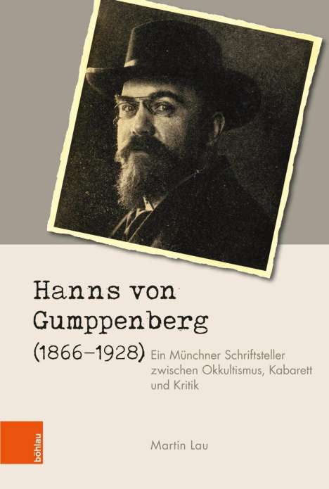 Martin Lau: Lau, M: Hanns von Gumppenberg (1866-1928), Buch