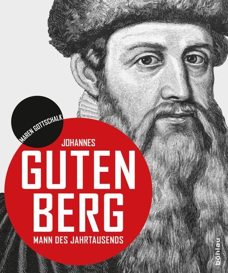 Maren Gottschalk: Johannes Gutenberg, Buch