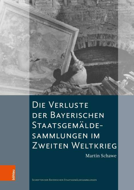 Martin Schawe: Schawe, M: Verluste der Bayerischen Staatsgemäldesammlungen, Buch