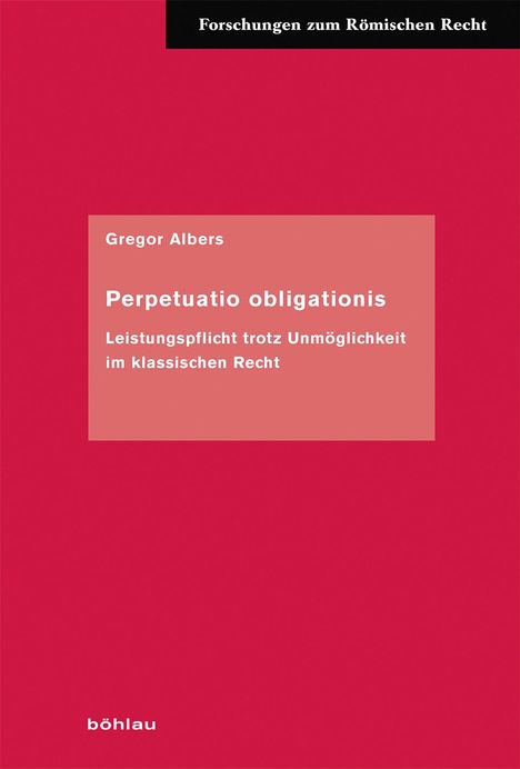 Gregor Albers: Albers, G: Perpetuatio obligationis, Buch