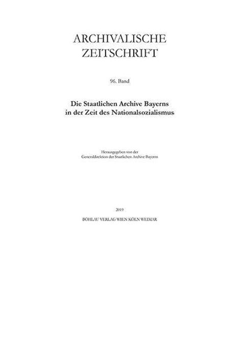 Archivalische Zeitschrift 96 (2019), Buch