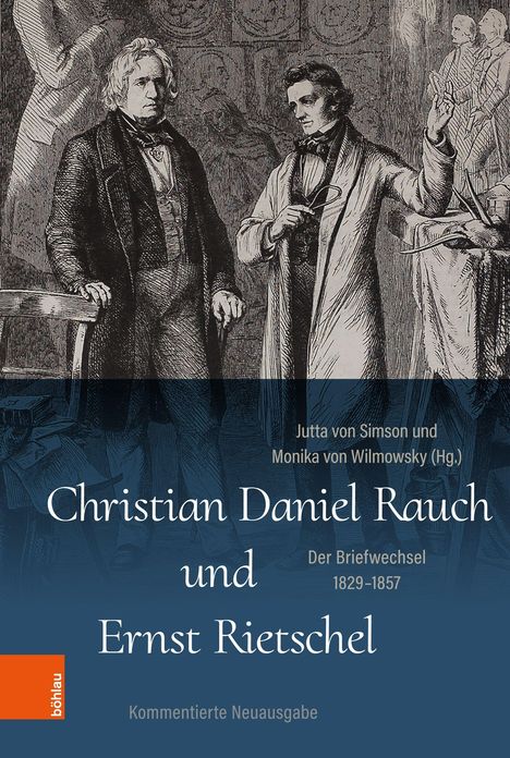 Christian Daniel Rauch und Ernst Rietschel, Buch