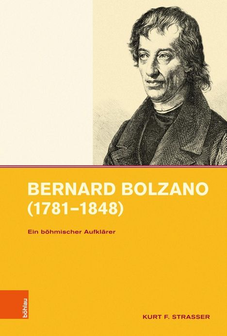 Kurt F. Strasser: Strasser, K: Bernard Bolzano (1781-1848), Buch