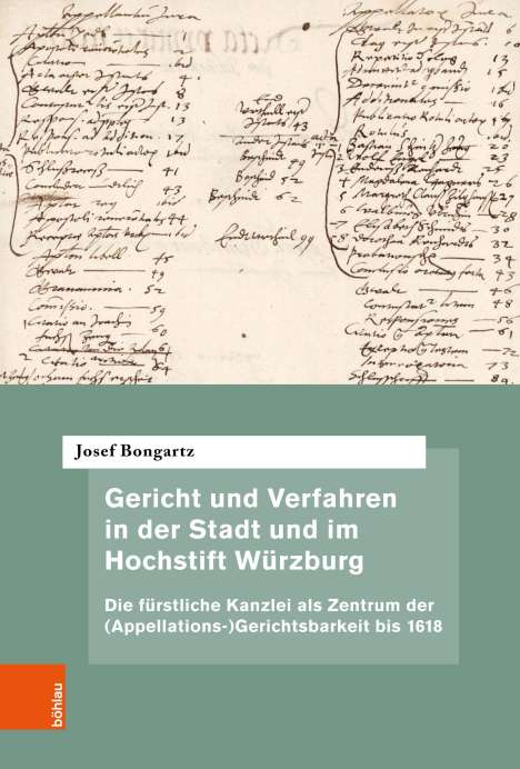 Josef Bongartz: Bongartz, J: Gericht und Verfahren in der Stadt und im Hochs, Buch