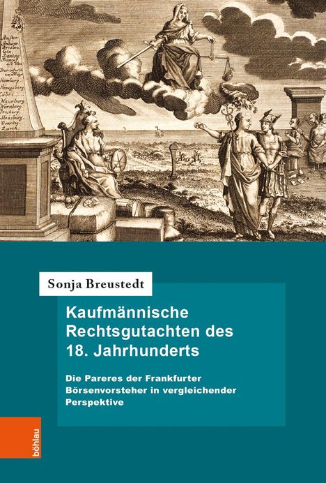 Sonja Breustedt: Kaufmännische Rechtsgutachten des 18. Jahrhunderts, Buch