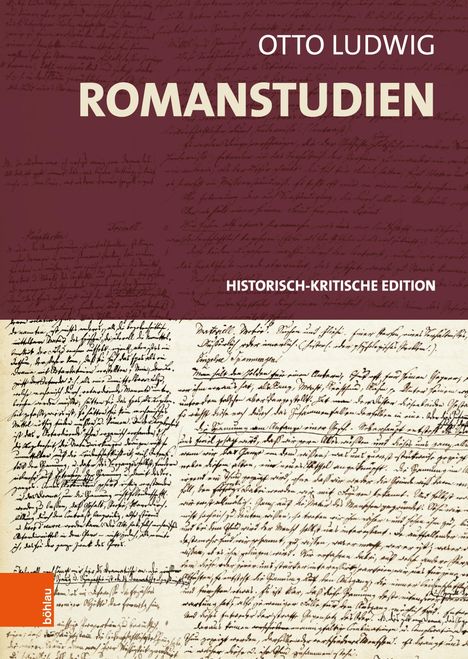 Otto Ludwig: Ludwig, O: Romanstudien, Buch