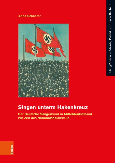 Anna Schaefer: Singen unterm Hakenkreuz, Buch