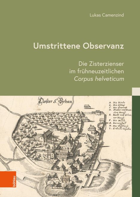 Lukas Camenzind: Umstrittene Observanz, Buch