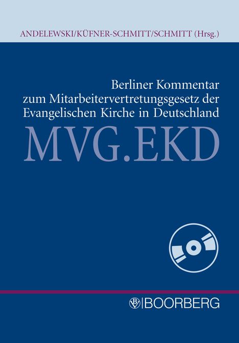 Utz  Aeneas Andelewski: Berliner Kommentar zum Mitarbeitervertretungsgesetz der EKD, Buch