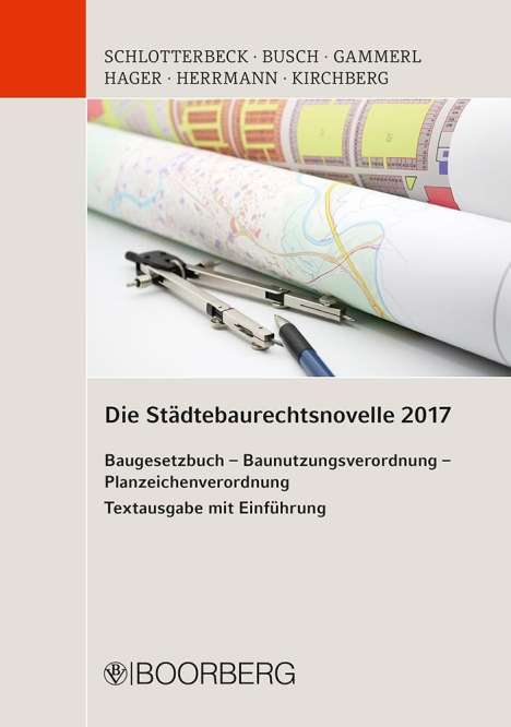 Gerd Hager: Hager, G: BauGB-Novelle 2017 Baugesetzbuch, Buch
