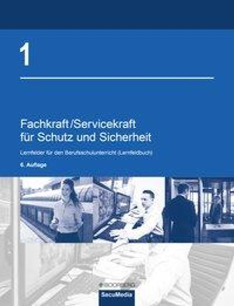 Brigitte Bell: Fachkraft/Servicekraft für Schutz und Sicherheit, Buch