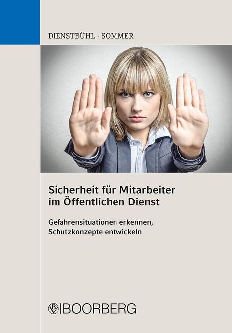 Dorothee Dienstbühl: Sicherheit für Mitarbeiter im Öffentlichen Dienst, Buch