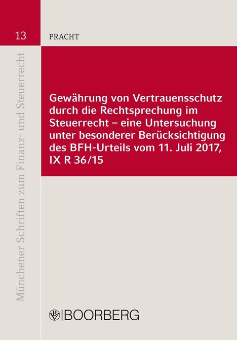 Johanna Katharina Paula Pracht: Pracht, J: Gewährung von Vertrauensschutz / Steuerrecht, Buch