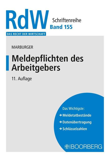 Horst Marburger: Meldepflichten des Arbeitgebers, Buch