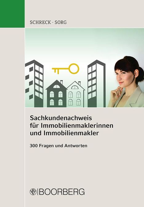 Florian Schreck: Schreck, F: Sachkundenachweis für Immobilienmaklerinnen und, Buch