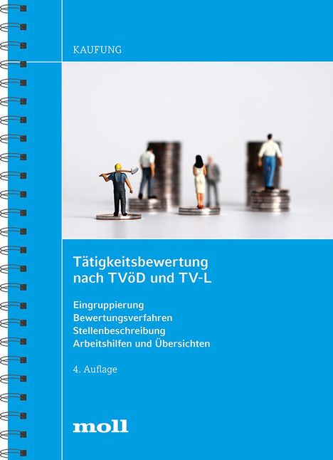 Harald Kaufung: Kaufung, H: Tätigkeitsbewertung nach TVöD und TV-L, Buch