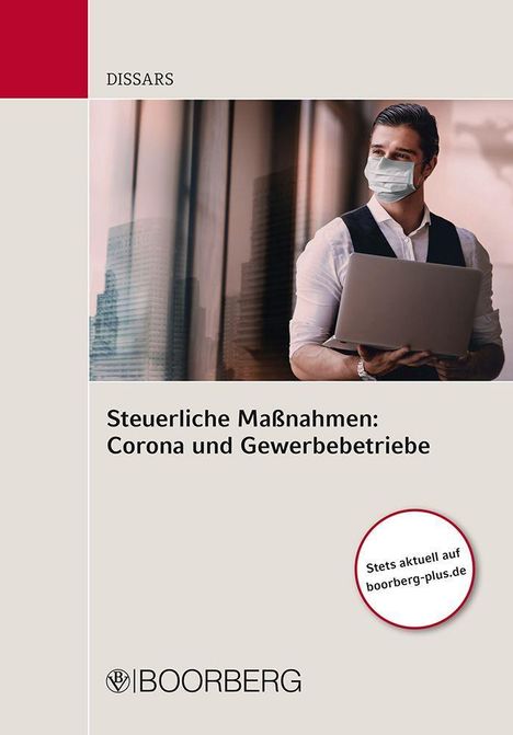 Ulf-Christian Dißars: Steuerliche Maßnahmen: Corona und Gewerbebetriebe, Buch