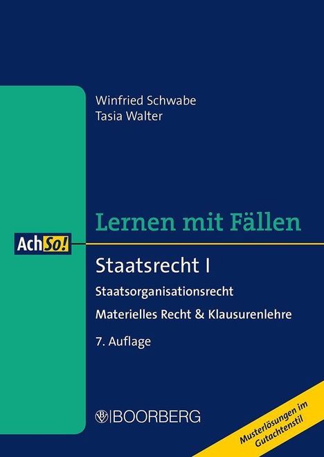 Winfried Schwabe: Schwabe, W: Staatsrecht I, Buch