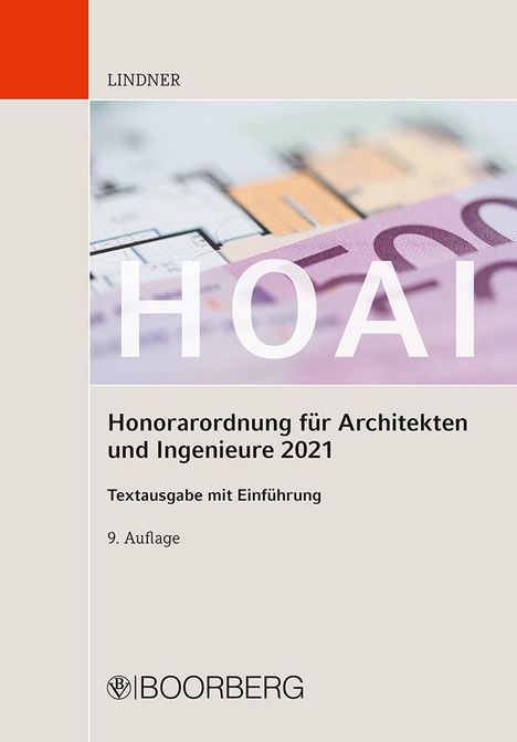 Markus Lindner: HOAI - Honorarordnung für Architekten und Ingenieure 2021, Buch