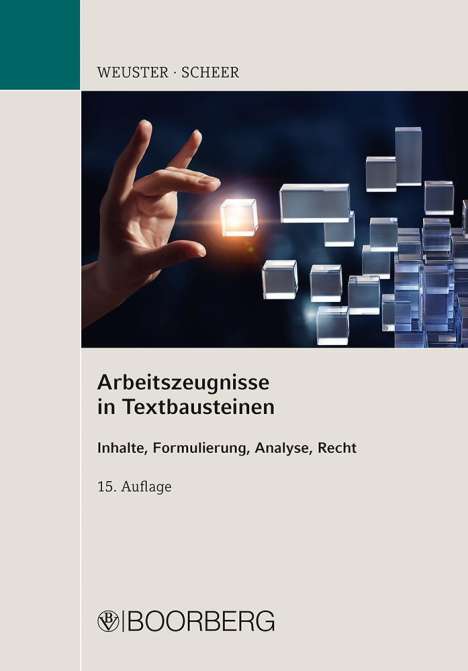 Arnulf Weuster: Arbeitszeugnisse in Textbausteinen, Buch